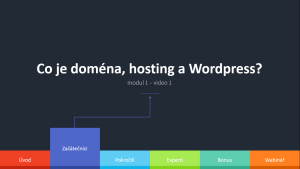 1.1 - Co je doména, hosting a Wordpress?